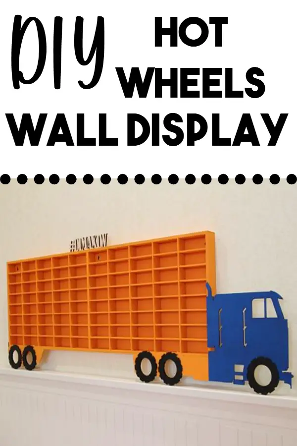 DIY Big Rig Wall Display Case for Hot Wheels Cars