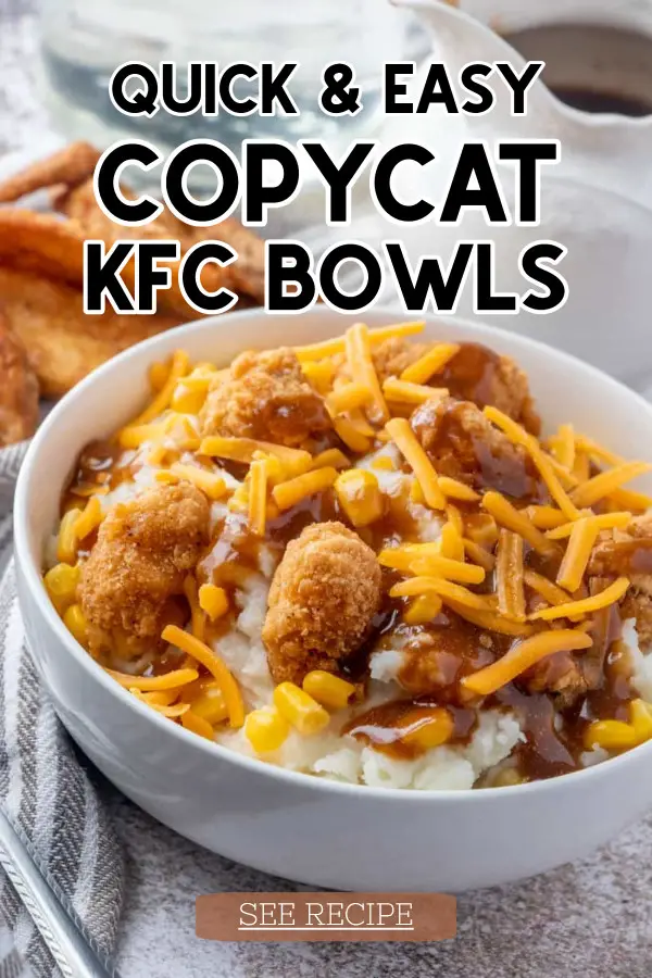 Copy Cat KFC Bowls