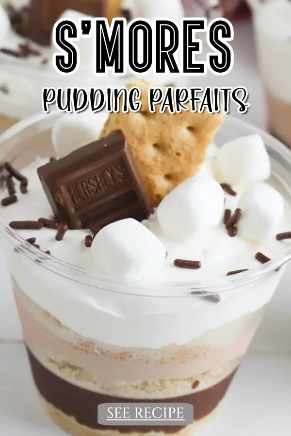 No Bake S'mores Pudding Parfaits