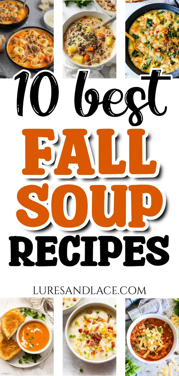 10 Best Fall Soup Recipes