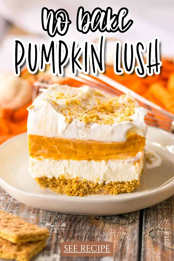 No Bake Pumpkin Lush Recipe