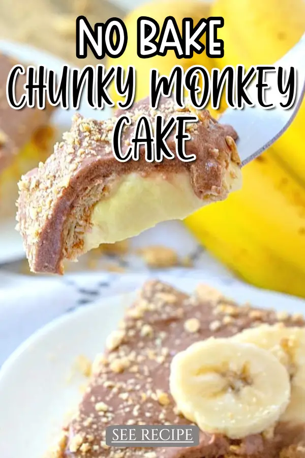 No Bake Chunky Monkey Cake Recipe