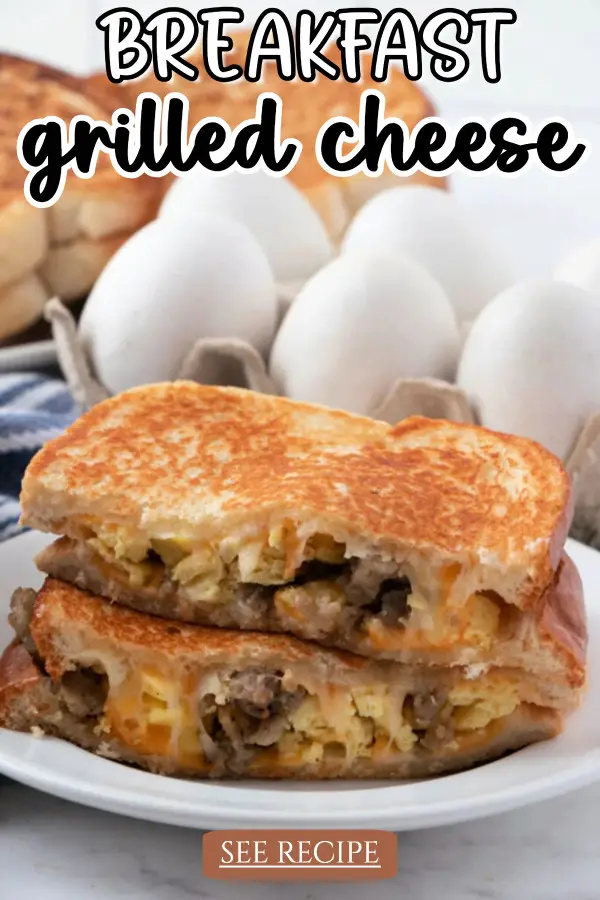 Breakfast Grilled Cheese Recipe