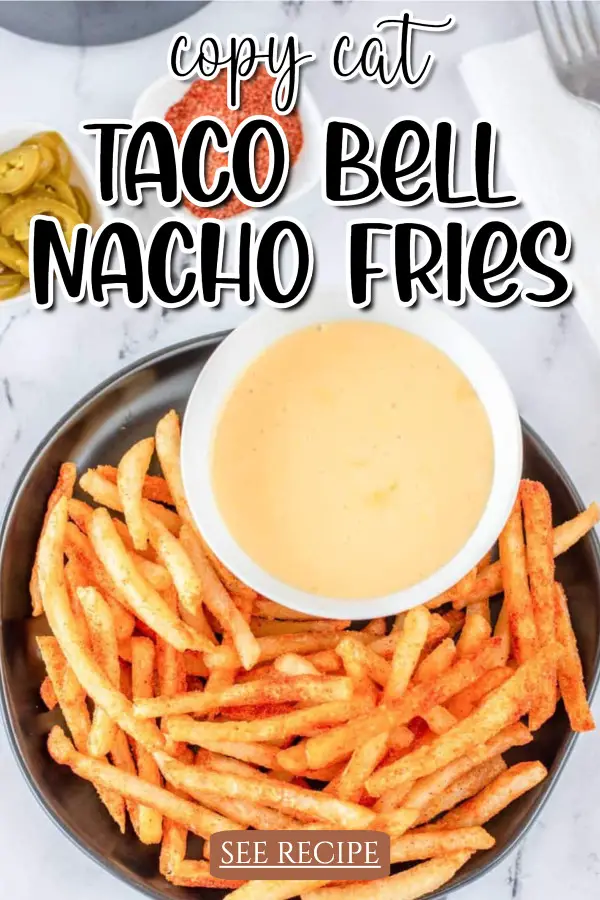 Copycat Taco Bell Nacho Fries