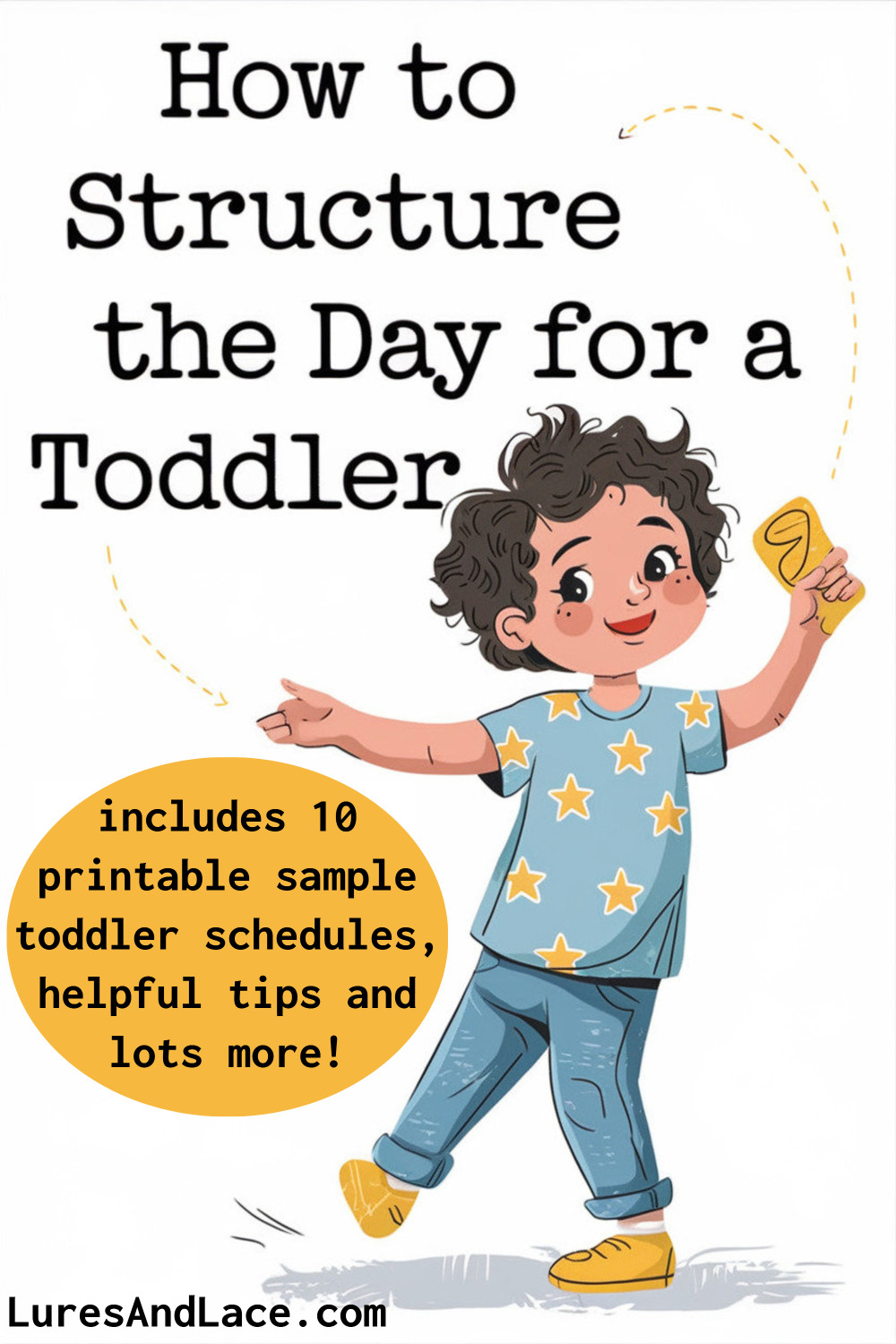 How To Structure The Day for a Toddler