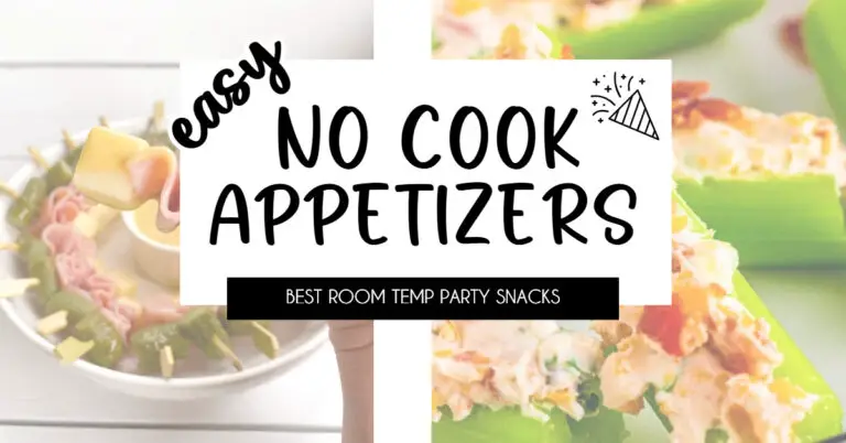 Quick and Easy No Cook Appetizers for a Crowd