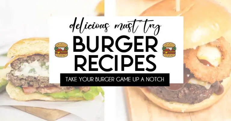 Must Try Burger Recipes Cover