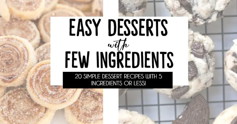 Easy Desserts with Few Ingredients