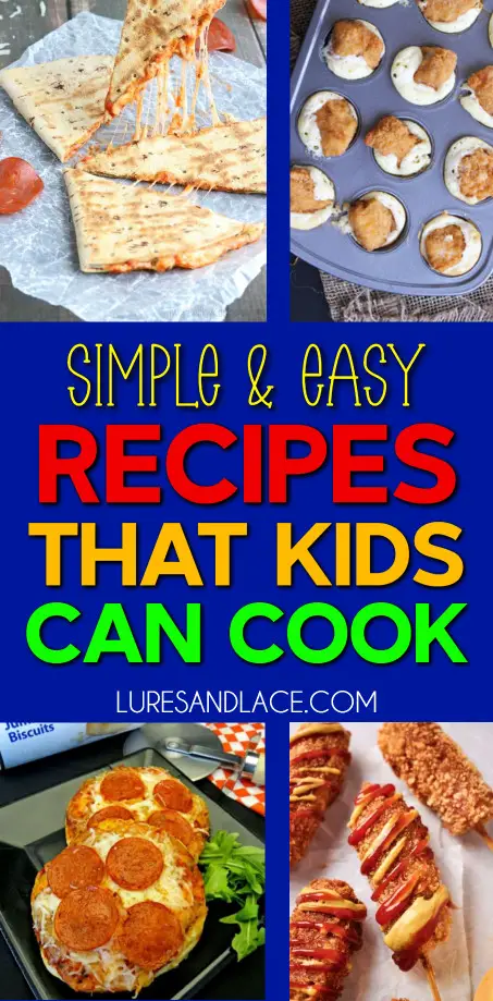 Simple and Easy Meals That Kids Can Cook