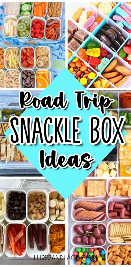 Snackle Box Ideas