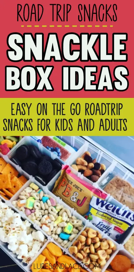 Snackle Box Ideas